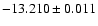 $-13.210\pm0.011$