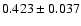 $0.423\pm0.037$