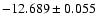 $-12.689\pm0.055$