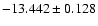 $-13.442\pm0.128$