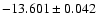 $-13.601\pm0.042$