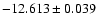 $-12.613\pm0.039$