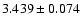 $3.439\pm0.074$