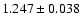 $1.247\pm0.038$