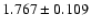 $1.767\pm0.109$