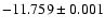 $-11.759\pm0.001$