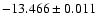 $-13.466\pm0.011$