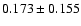 $0.173\pm0.155$