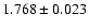 $1.768\pm0.023$