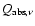 $Q_{{\rm abs},\nu}$