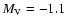 $M_{\rm V} = -1.1$
