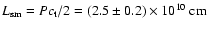 $L_{\rm sm}=Pc_{\rm t}
/2 = (2.5\pm 0.2)\times10^{10}~{\rm cm}$