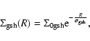 \begin{displaymath}\Sigma _{{\rm gsh}}(R) =
\Sigma _{{\rm0gsh}} {\rm e}^{-{R \over \sigma_{{\rm gsh}}}},
\end{displaymath}