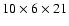 $10\times 6\times 21$