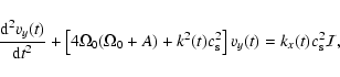\begin{displaymath}{{{\rm d}^2 v_y(t)} \over {{\rm d} t^2}} +
\left[4\Omega_0(\O...
... k^2(t) c_{\rm s}^2\right]v_y(t)= k_x(t)c_{\rm s}^2
{\cal I} ,
\end{displaymath}