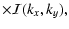 $\displaystyle \times {\cal I}(k_x,k_y) ,$