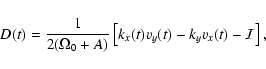 \begin{displaymath}D(t) = {1 \over 2 (\Omega_0 + A)} \left[ k_x(t) v_y(t) - k_y
v_x(t) - {\cal I} \right],
\end{displaymath}