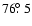 $76\hbox{$.\!\!^\circ$ }5$