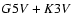 $ G 5 {\it V} + K 3 {\it V} $