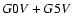 $ G 0 {\it V} + G 5 {\it V} $