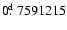 $0\hbox{$.\!\!^{\rm d}$ }7591215$
