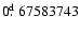 $0\hbox{$.\!\!^{\rm d}$ }67583743$