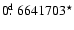 $0\hbox{$.\!\!^{\rm d}$ }6641703^{\star}$