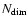 $N_{\rm dim}$