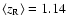 $\left\langle z_{\rm R} \right\rangle =
1.14$
