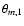 $\theta_{m,1}$