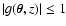 $\left\vert g(\vec\theta, z) \right\vert \le 1$