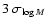 $3~\sigma_{\log M}$