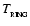$T_{_{\rm RING}}$