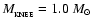 $M_{_{\rm KNEE}}=1.0~{M}_{\odot}$