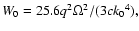 $W_0 = 25.6 q^2 \Omega ^2/(3c {k_0}^4),$
