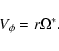 \begin{displaymath}
V_{\phi}=r\Omega^{*} .
\end{displaymath}