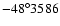 $-48^{\circ} 3586$