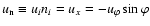 $u_{\rm n}\equiv u_in_i=u_x=-u_{\varphi}\sin\varphi$