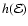 $h({\cal E})$