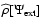 $\widehat{\rho}[\Psi_{\rm ext}]$