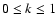 $0\leq k\leq 1$