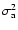 $\sigma_{\rm a}^2$