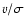 $v/\sigma $