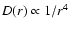 $D(r)\propto 1/r^4$