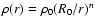 $\rho(r) = \rho_0 (R_0/r)^n$