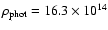 $\rho_{\rm phot} = 16.3 \times 10^{14}$