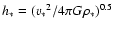 $h_* = ({v_*}^2/4\pi G
\rho_*)^{0.5}$