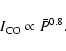 \begin{displaymath}I_{\rm CO} \propto \bar{P}^{0.8}.
\end{displaymath}