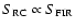 $S_{\rm RC} \propto
S_{\rm FIR} $