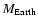 $M_{{\rm Earth}}$